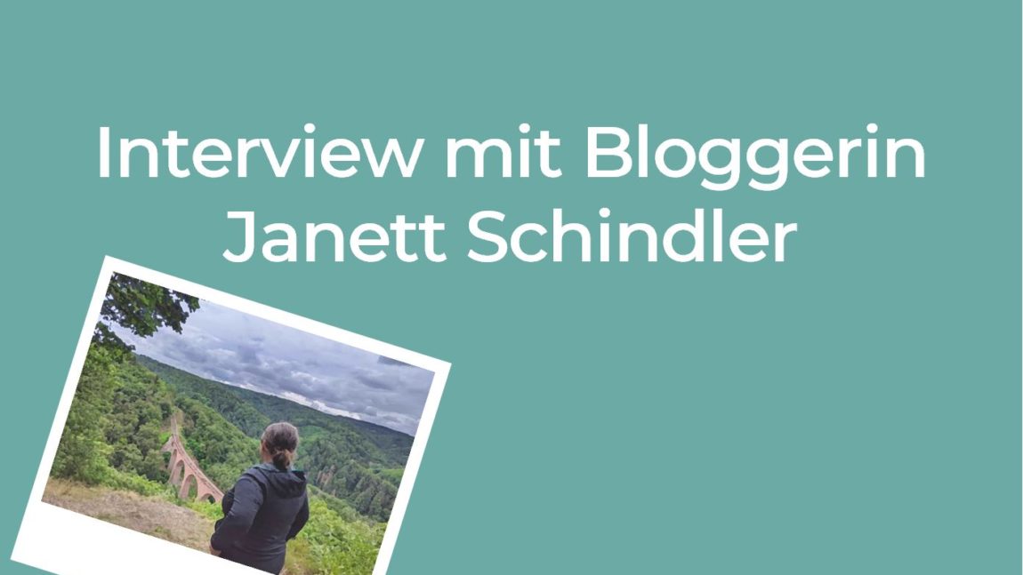 Interview mit der Bloggerin Janett Schindler