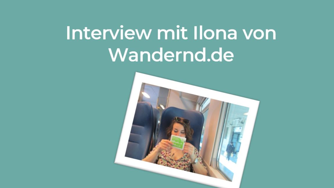 Interview mit Ilona von Wandernd.de