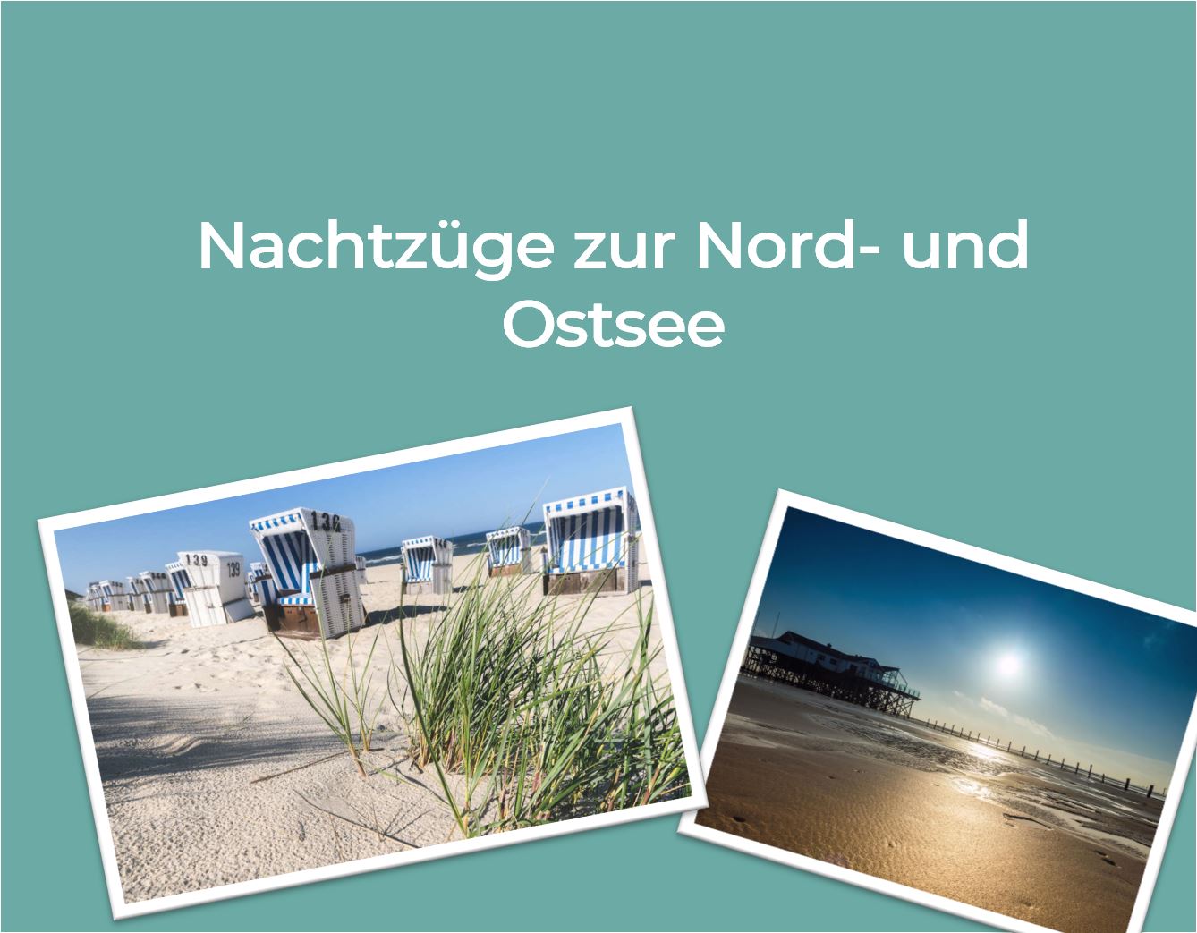 Nachtzüge zur Nord- und Ostsee - Nachtzug-Urlaub - Reiseziele am Meer